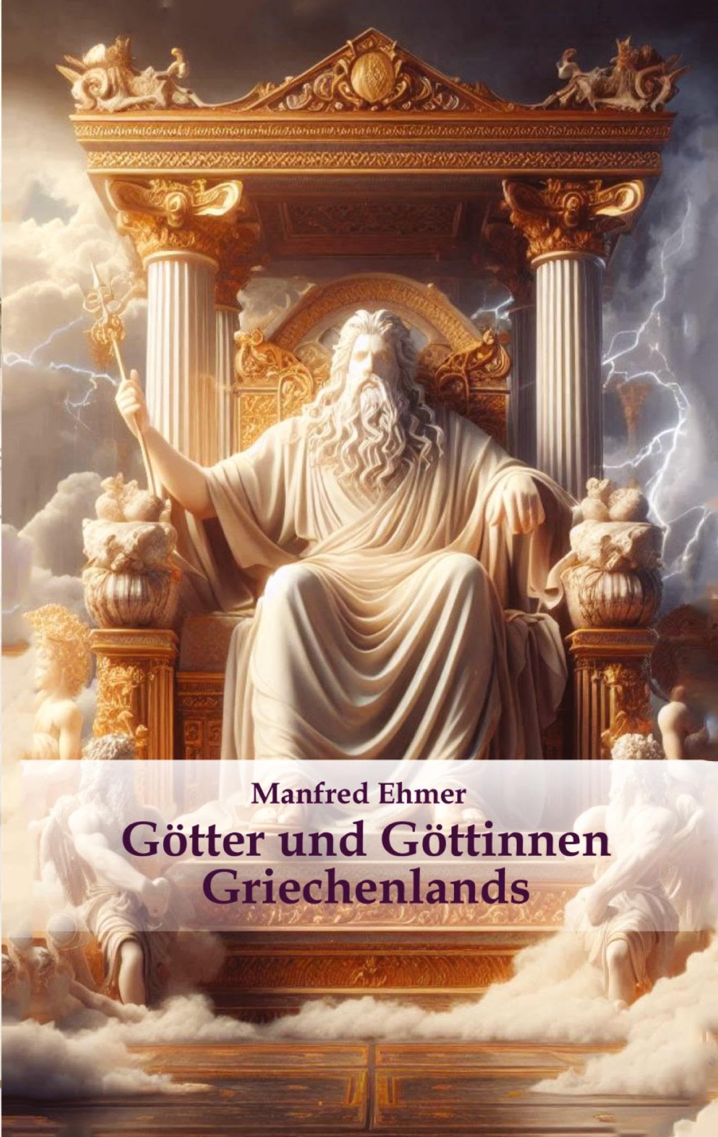 Götter und Göttinnen Griechenlands: DE (Edition Theophanie)