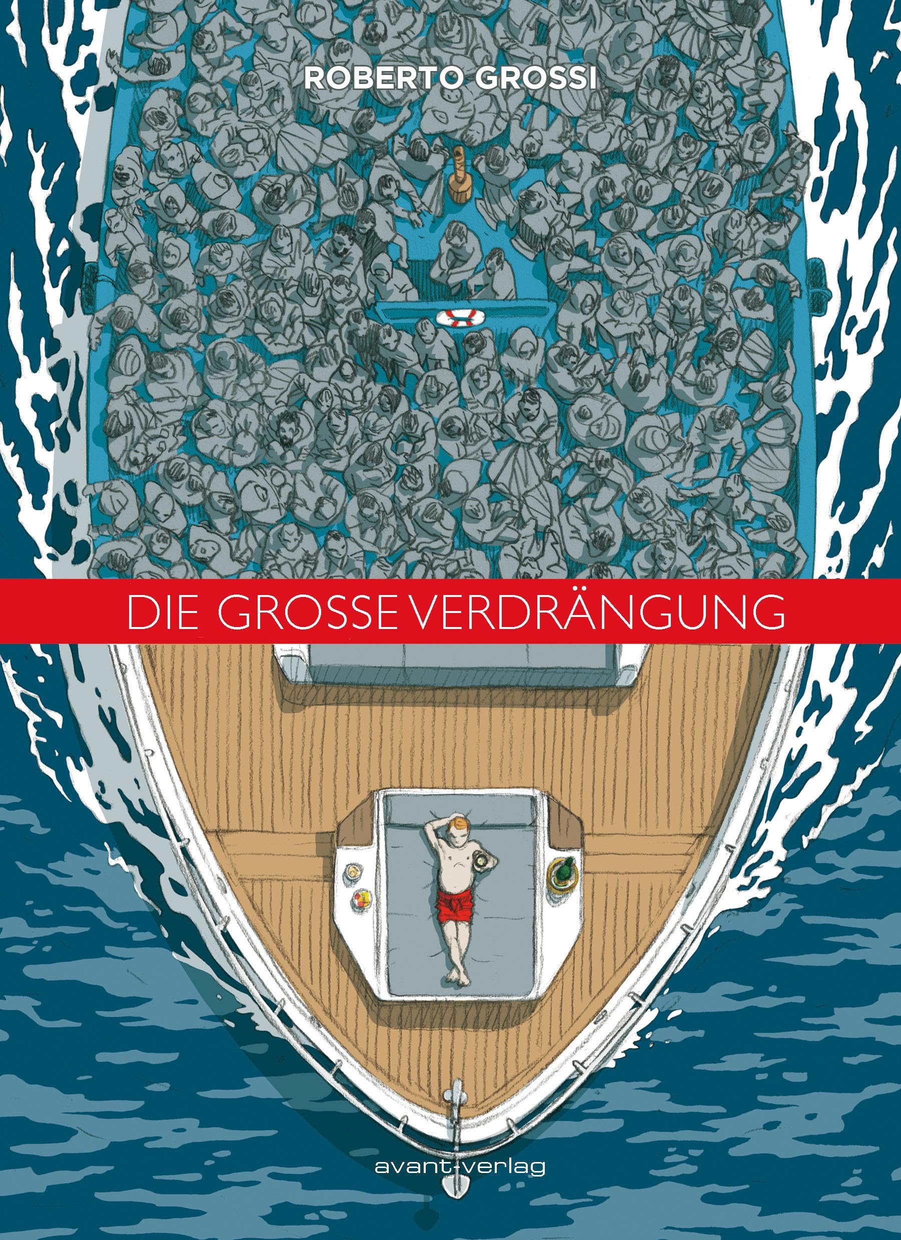 Grossi, Roberto: Die große Verdrängung