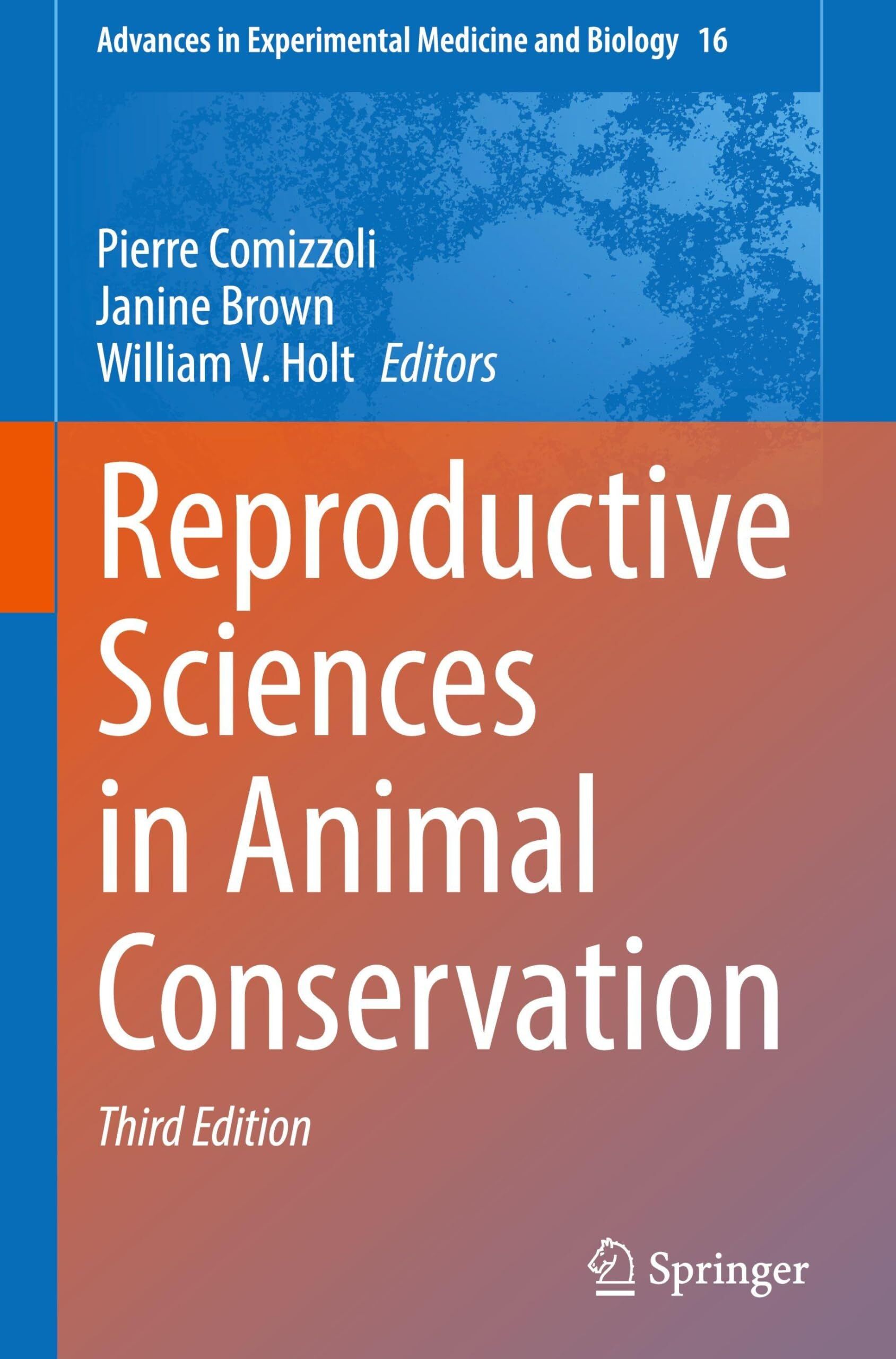 Reproductive Sciences in Animal Conservation