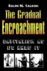 Calkins, Ralph N. The Gradual Encroachment, Capitalism As We Know It
