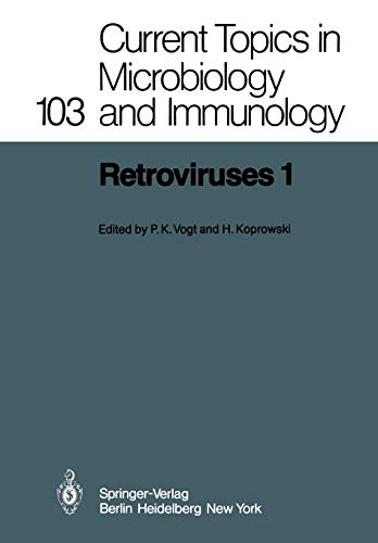 Retroviruses 1 (Current Topics in Microbiology and Immunology, 103, Band 103)