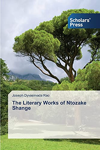 The Literary Works of Ntozake Shange