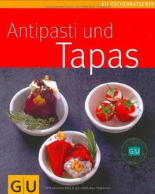 Antipasti & Tapas (GU Küchenratgeber Relaunch 2006)