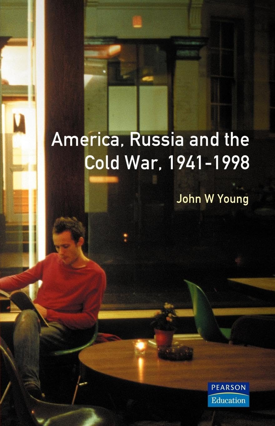 The Longman Companion to America, Russia and the Cold War, 1941-1998 (Longman Companions to History Series)