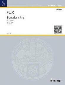 Sonata a tre: 3 Violinen. Stimmensatz. (Antiqua: Eine Sammlung alter Musik)