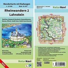 Rheinwandern 2 - Lahnstein: Wanderkarte mit Radwegen, Blatt 41-557, 1 : 25 000, Bad Ems, Boppard, Braubach, Emmelshausen, Nassau, Rhens, Sankt Goar, ... (NaturNavi Wanderkarte mit Radwegen 1:25 000)