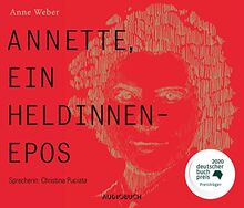 Annette, ein Heldinnenepos (Deutscher Buchpreis, Hörbuch)