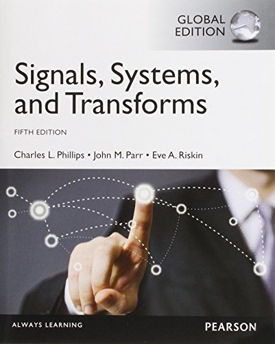 Signals, Systems, & Transforms, Global Edition - Neuware