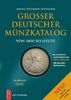 Grosser deutscher Münzkatalog. Von 1800 bis heute