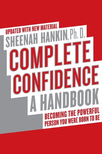 Complete Confidence Updated Edition: A Handbook