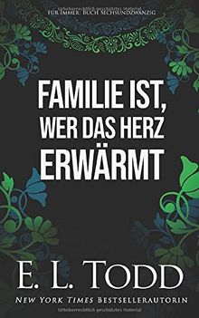 Familie ist, wer das Herz erwärmt (Für Immer, Band 26)