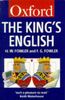 The King's English: An Essential Guide to Written English (Oxford Paperbacks)