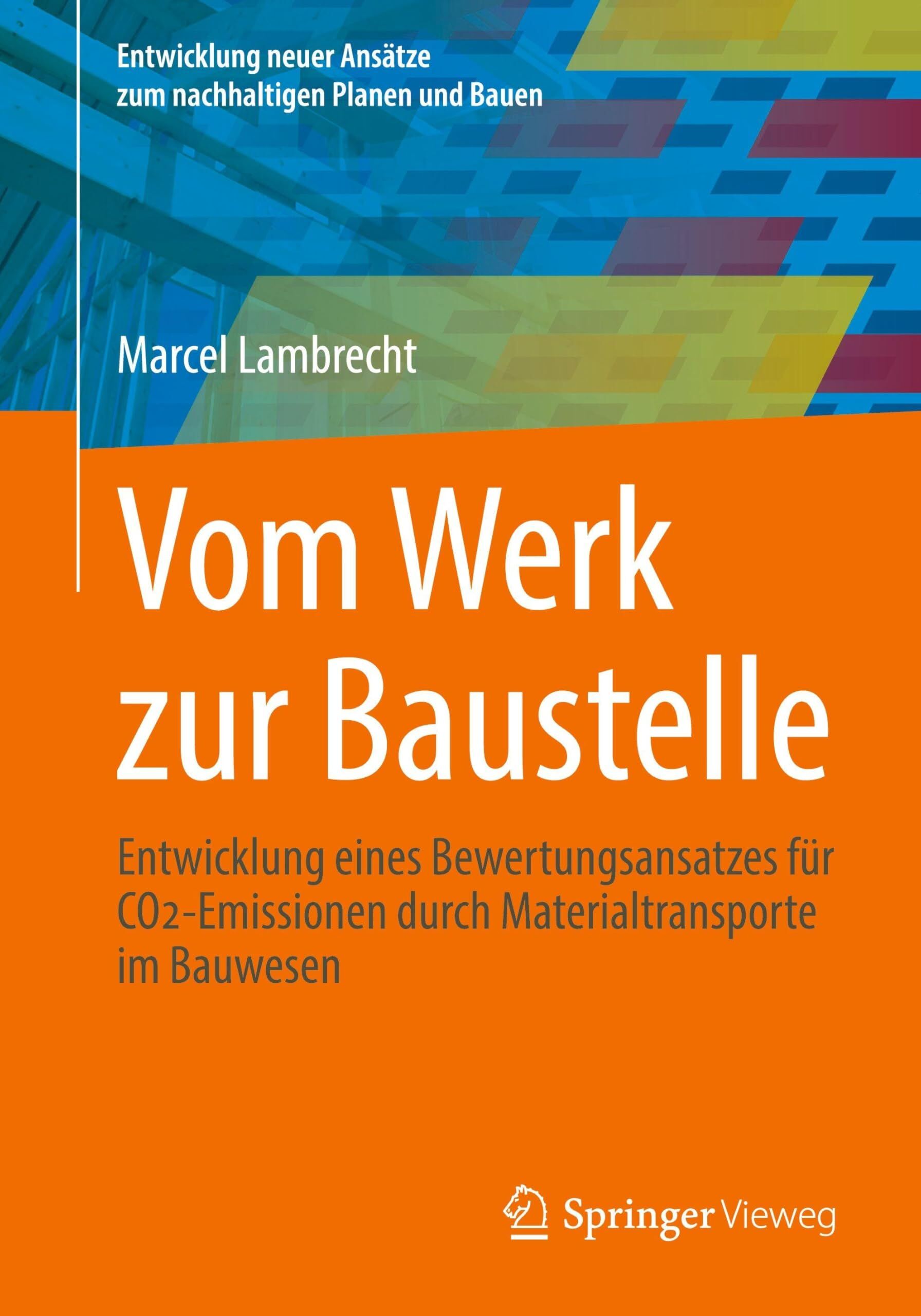 Vom Werk zur Baustelle