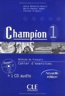 Champion 1 pour le DELF : méthode de français, cahier d'exercices