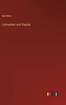 Lohnarbeit und Kapital