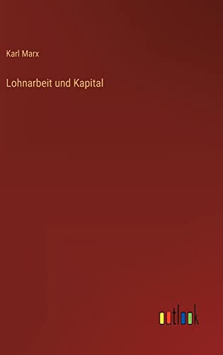 Lohnarbeit und Kapital