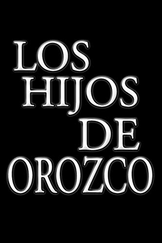 Los Hijos De Orozco: Genesis of Refugio Gil