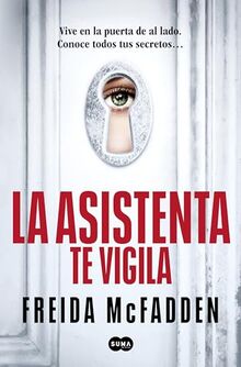 La asistenta te vigila (La asistenta 3) (SUMA, Band 3)