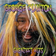 Greatest Hits Of Clinton de Clinton, George | CD | état très bon