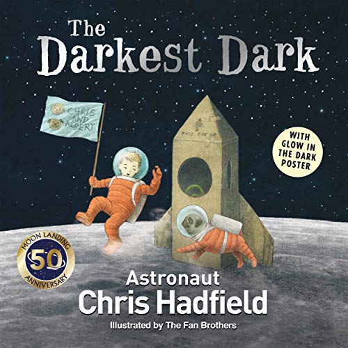 Chris Hadfield The Darkest Dark