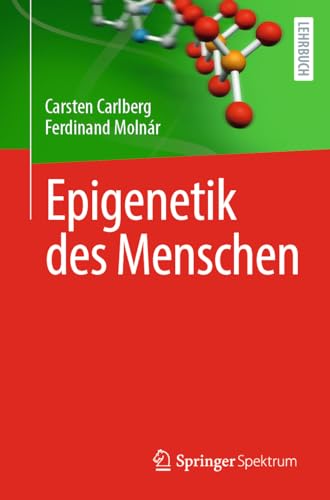 Epigenetik des Menschen - Carsten Carlberg Ferdinand Molnár Kartoniert (TB)
