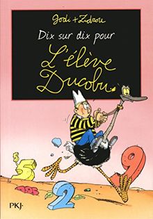 Dix sur dix pour l'élève Ducobu