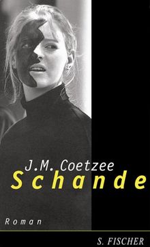 Schande von Coetzee, Jean M.  | Buch | Zustand gut