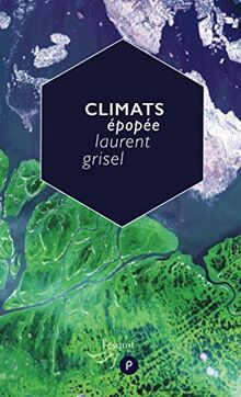 Climats : épopée