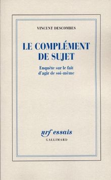 Le complément de sujet : enquête sur le fait d'agir de soi-même