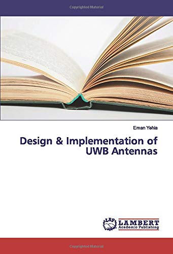 Design & Implementation of UWB Antennas