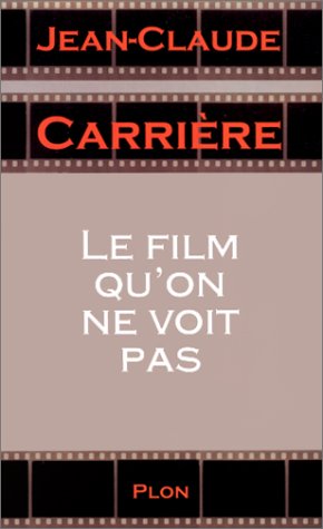 Le Film Qu'on Ne Voit Pas