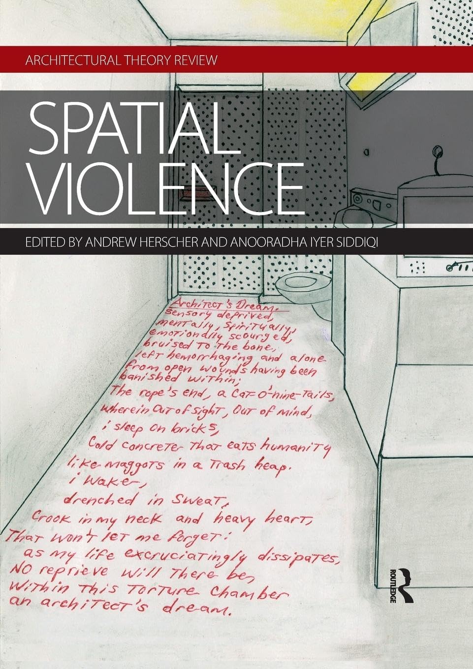 Spatial Violence: Studies in Architecture