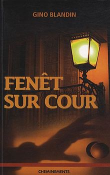 Fenêt sur cour