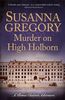 Murder on High Holborn (Exploits of Thomas Chaloner)