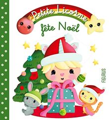 Petite licorne. Vol. 9. Petite licorne fête Noël