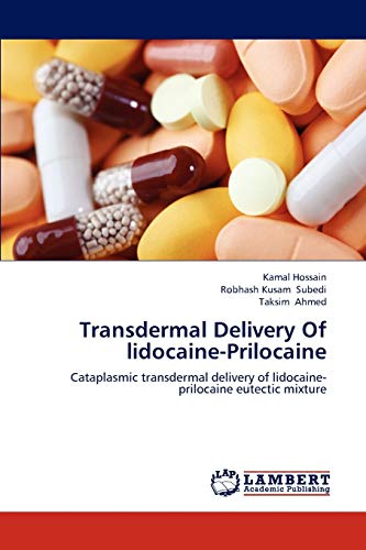 Transdermal Delivery Of lidocaine-Prilocaine: Cataplasmic transdermal delivery of lidocaine-prilocaine eutectic mixture