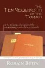 The Ten Nequdoth of the Torah: or The Meaning and Purpose of the Extraordinary Points of the Pentateuch