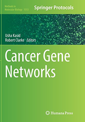 Cancer Gene Networks (Methods in Molecular Biology, Band 1513)