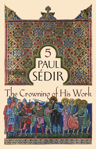 The Crowning of His Work