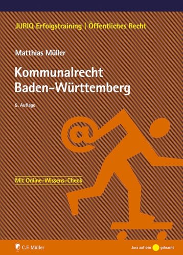 Kommunalrecht Baden-Württemberg (JURIQ Erfolgstraining)