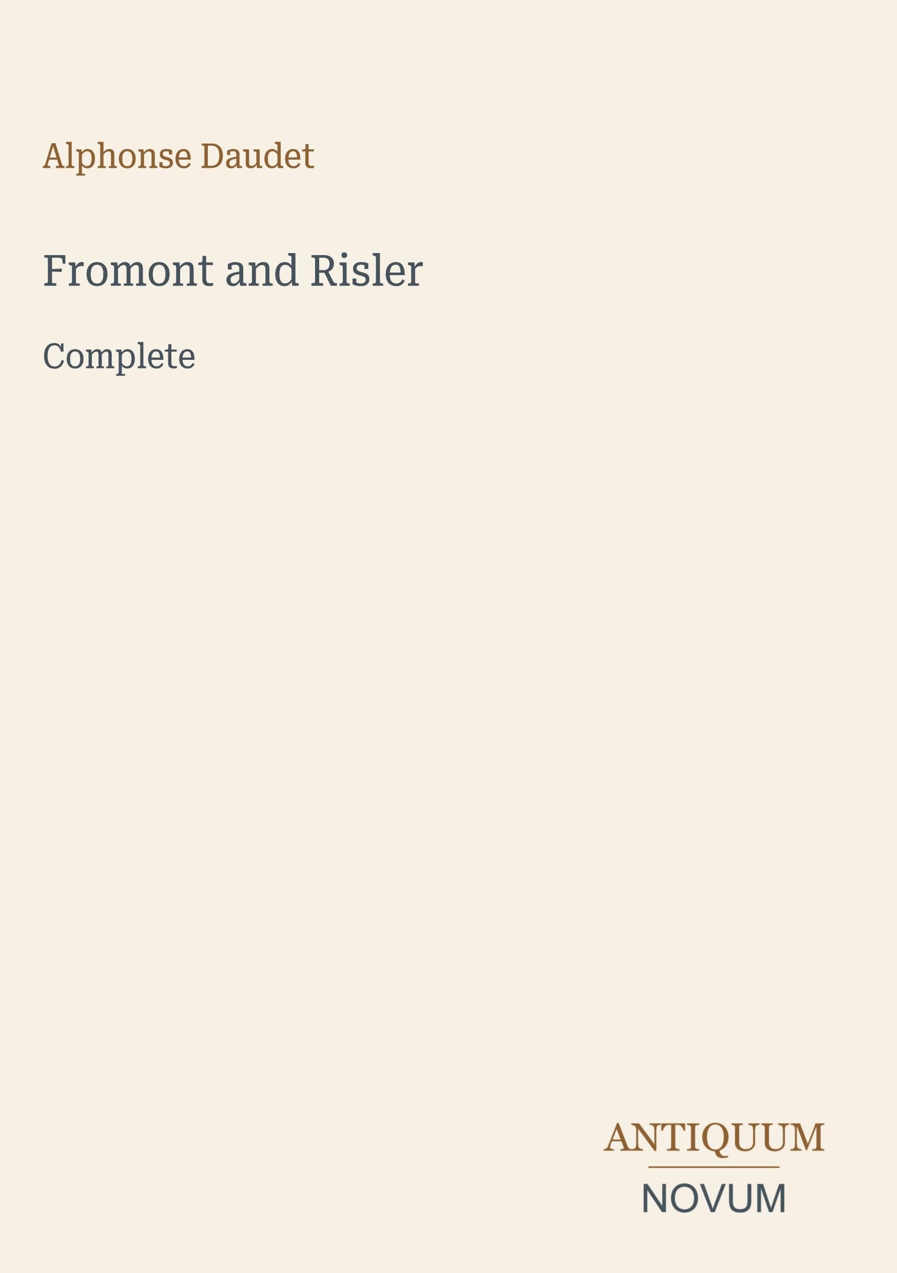 Fromont and Risler: Complete