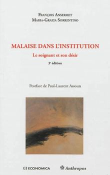 Malaise dans l'institution : le soignant et son désir