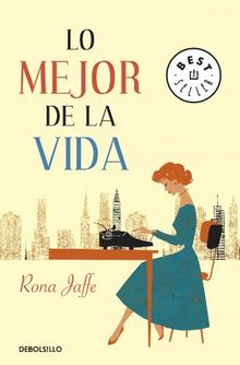 Lo mejor de la vida (BEST SELLER, Band 26200)