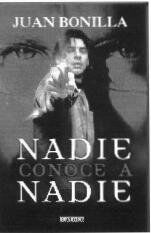 Nadie Conoce A Nadie