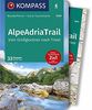 KOMPASS Wanderführer AlpeAdriaTrail, Vom Großglockner nachTriest: Wanderführer mit Extra-Tourenkarte 1:50000, 33 Etappen, GPX-Daten zum Download.