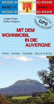 Mit dem Wohnmobil in die Auvergne