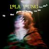 Lola Young: My Mind Wanders And Sometimes Leaves Completely