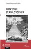 Bien vivre et philosopher