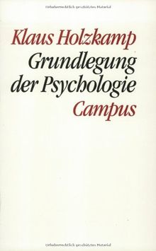 Grundlegung der Psychologie