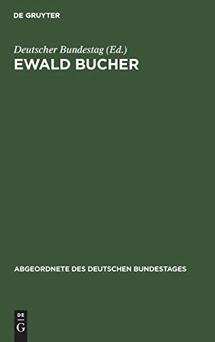 Ewald Bucher (Abgeordnete des Deutschen Bundestages, Band 7)